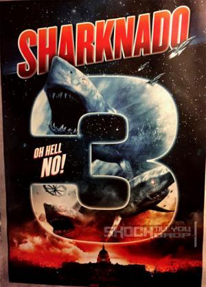 Syfy电视电影《鲨卷风3》Sharknado 3 的海报新鲜出炉 Syfy电视电影《鲨卷风3》Sharknado 3 的海报新鲜出炉