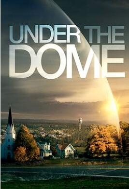 《穹顶之下 第一季》全集/Under the Dome Season 1 《穹顶之下 第一季》全集/Under the Dome Season 1